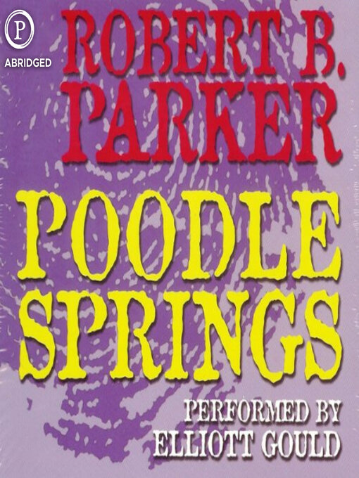 Title details for Poodle Springs by Raymond Chandler - Available